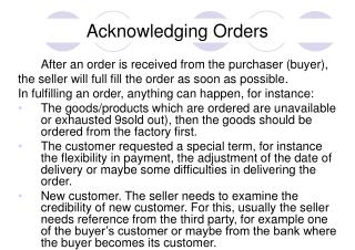 Acknowledging Orders