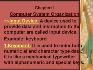Chapter:1 Computer System Organization