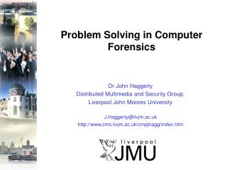 Problem Solving in Computer Forensics