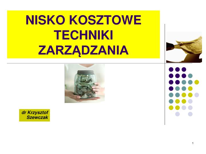 nisko kosztowe techniki zarz dzania