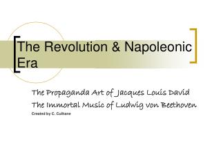 The Revolution &amp; Napoleonic Era