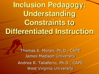 Inclusion Pedagogy: Understanding Constraints to Differentiated Instruction