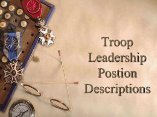 Troop Leadership Postion Descriptions