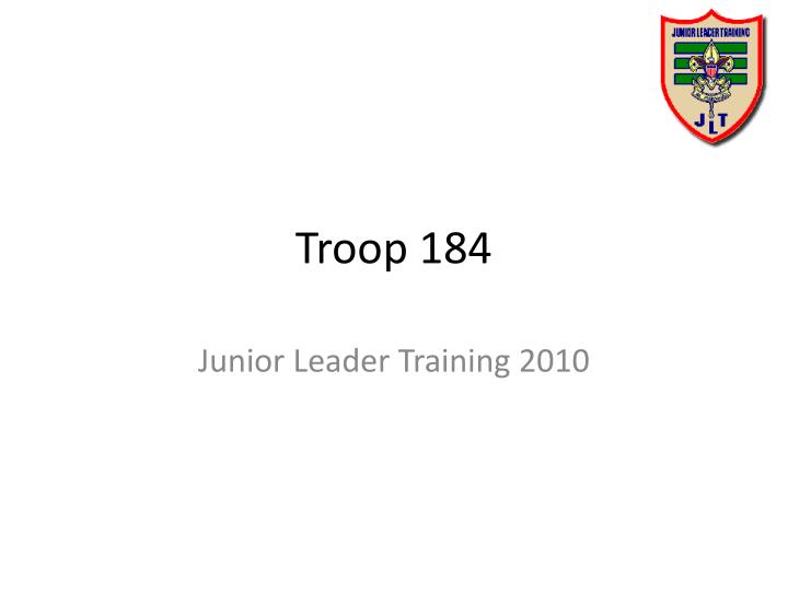 troop 184