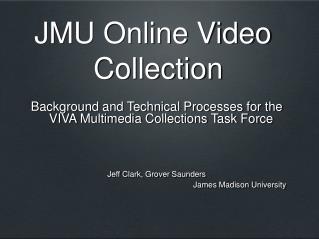 JMU Online Video Collection