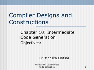 Compiler Designs and Constructions