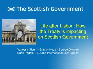 Life after Lisbon: How the Treaty is impacting on Scottish Government