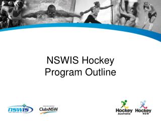 NSWIS Hockey Program Outline