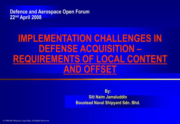 implementation challenges in defense acquisition requirements of local content and offset