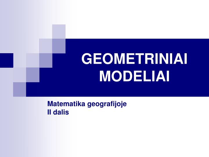 geometriniai modeliai