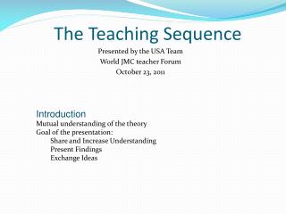 The Teaching Sequence