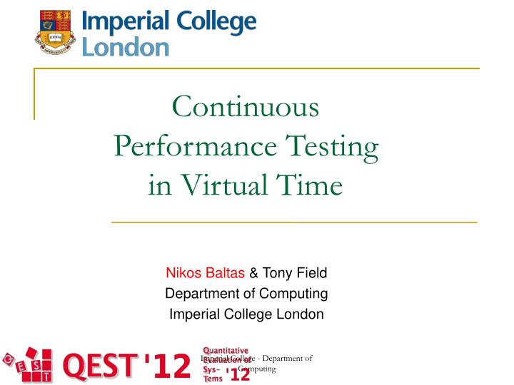 nikos baltas tony field department of computing imperial college london