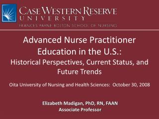 Advanced Nurse Practitioner Education in the U.S.: