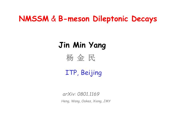 nmssm b meson dileptonic decays
