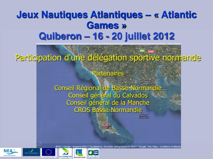 jeux nautiques atlantiques atlantic games quiberon 16 20 juillet 2012