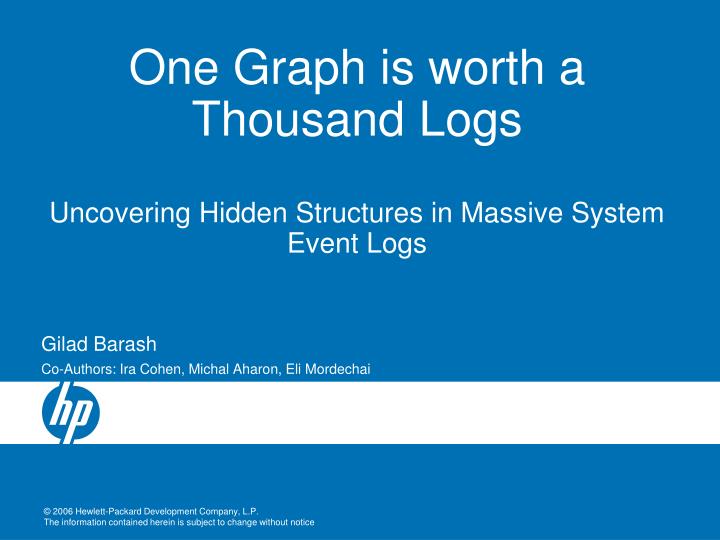 one graph is worth a thousand logs uncovering hidden structures in massive system event logs