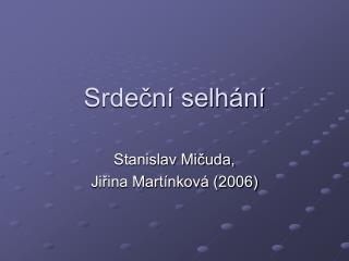 srde n selh n