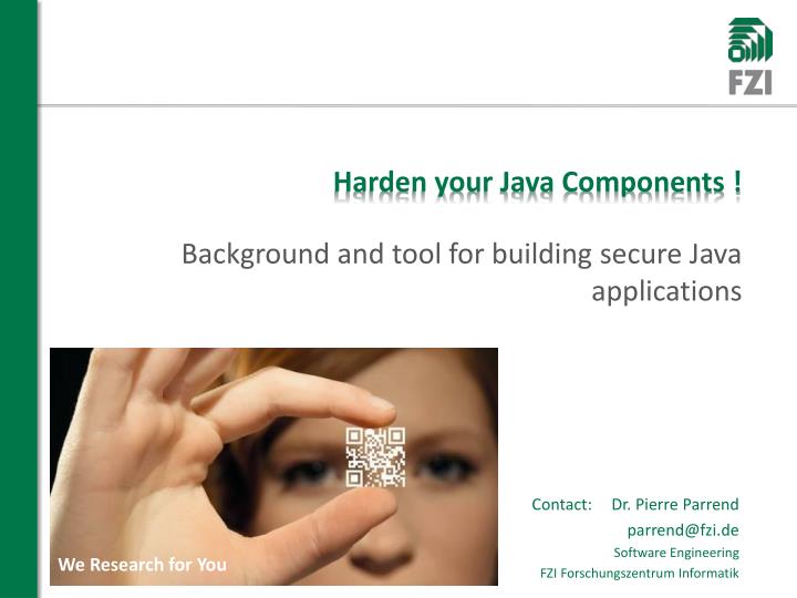 harden your java components