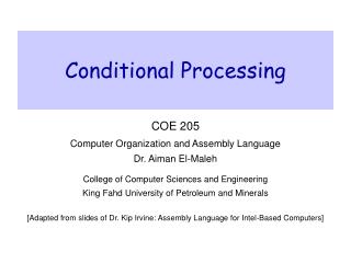 Conditional Processing