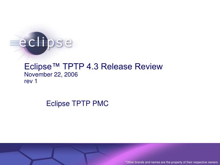 eclipse tptp 4 3 release review november 22 2006 rev 1