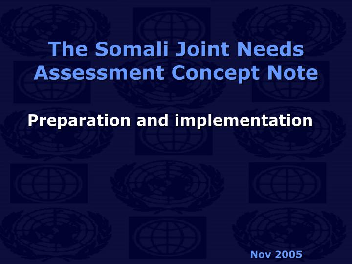 the somali joint needs assessment concept note