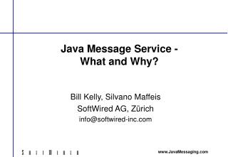Java Message Service - What and Why?