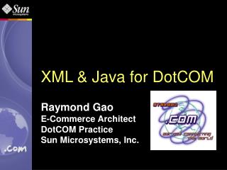 XML &amp; Java for DotCOM
