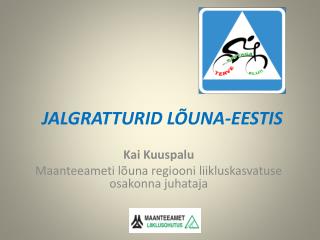 jalgratturid l una eestis