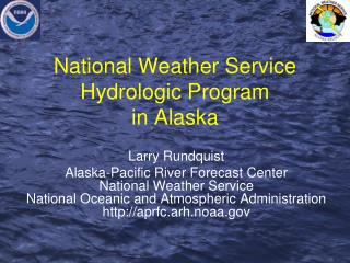 National Weather Service Hydrologic Program in Alaska