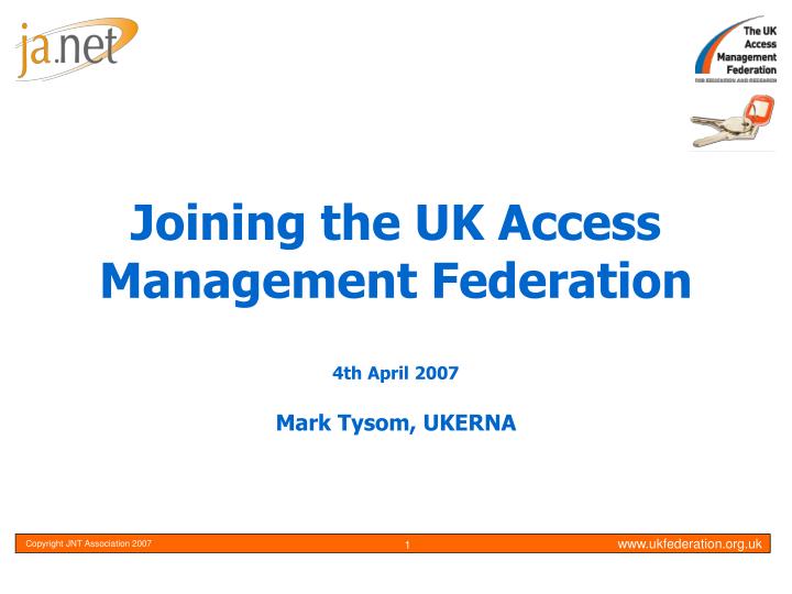 joining the uk access management federation