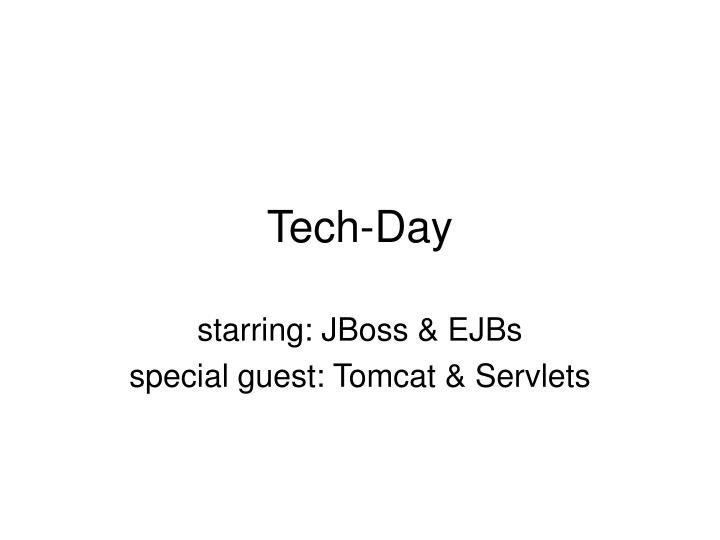 tech day