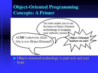 Object-Oriented Programming Concepts: A Primer