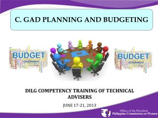 DILG COMPETENCY TRAINING OF TECHNICAL ADVISERS JUNE 17-21, 2013
