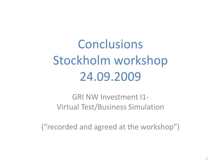 conclusions stockholm workshop 24 09 2009