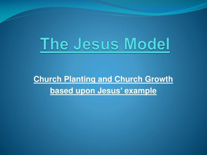 the jesus model