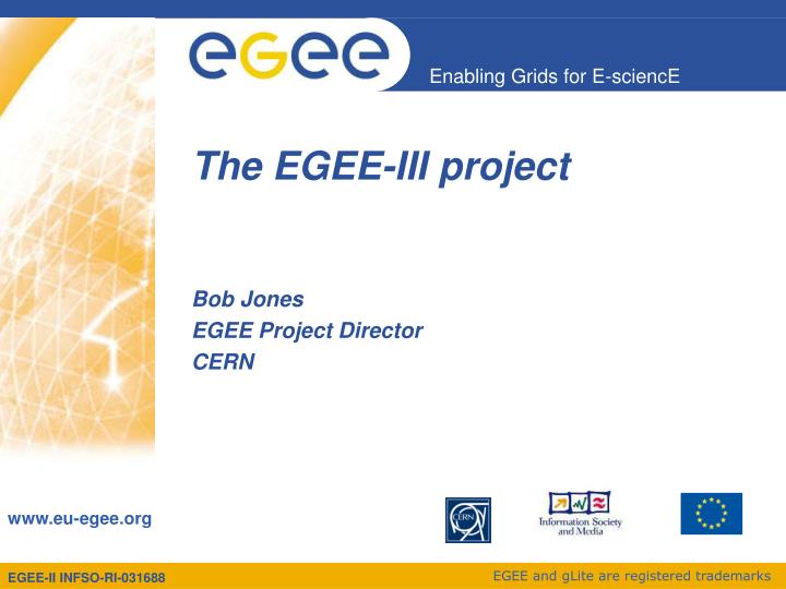the egee iii project