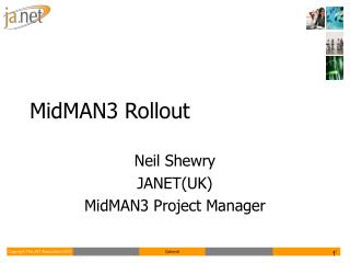 MidMAN3 Rollout
