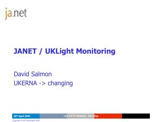 JANET / UKLight Monitoring