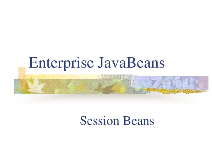 enterprise javabeans