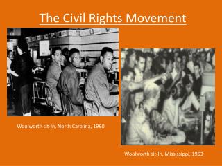 The Civil Rights Movement