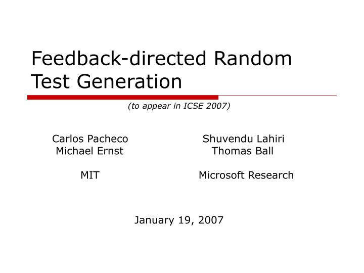 feedback directed random test generation