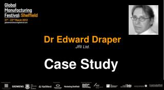 Dr Edward Draper