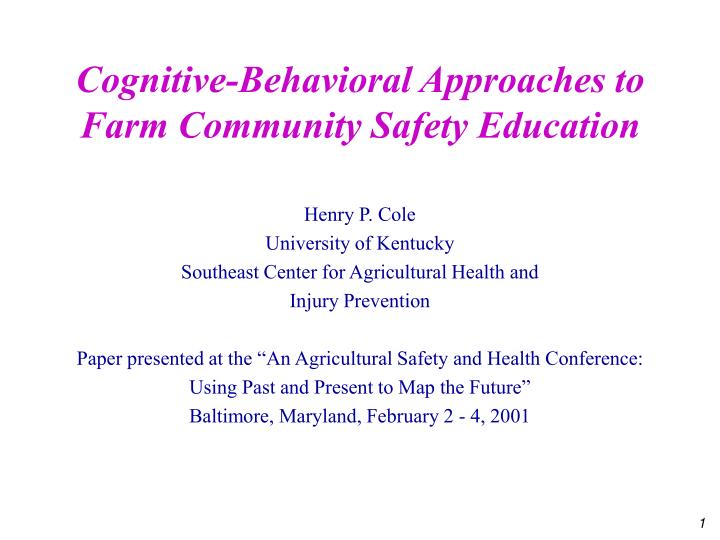 cognitive behavioral approaches to farm community safety education