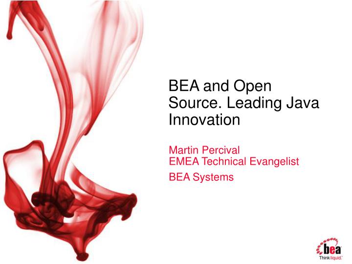 bea and open source leading java innovation
