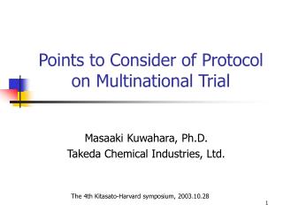 Points to Consider of Protocol on Multinational Trial