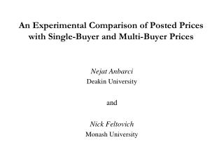 An Experimental Comparison of Posted Prices with Single-Buyer and Multi-Buyer Prices