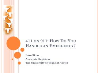 411 on 911: How Do You Handle an Emergency?