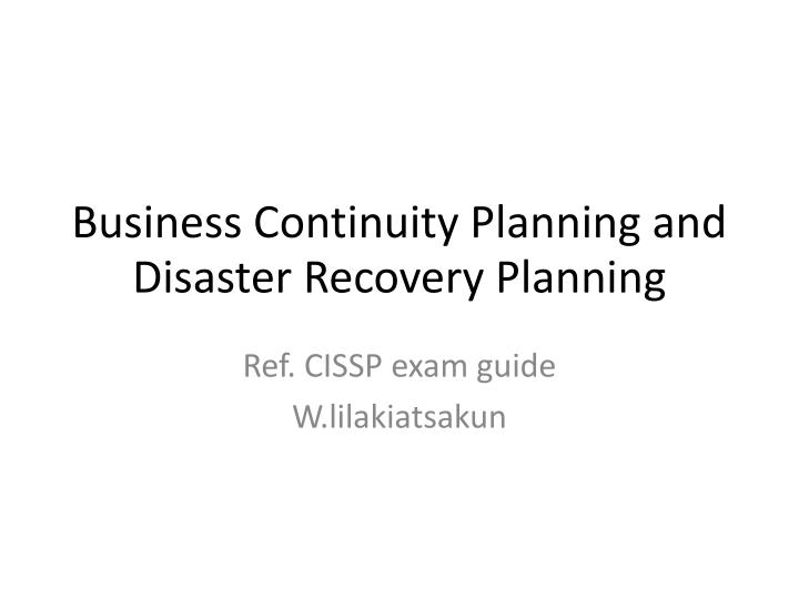 business continuity planning and disaster recovery planning
