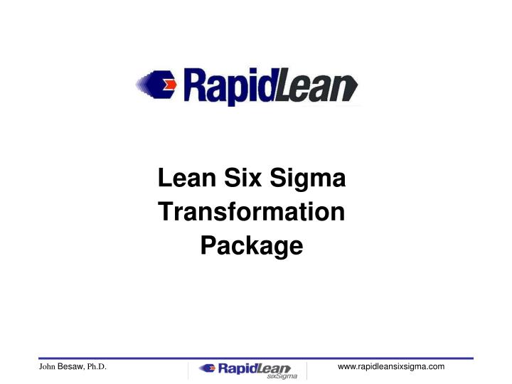 lean six sigma transformation package