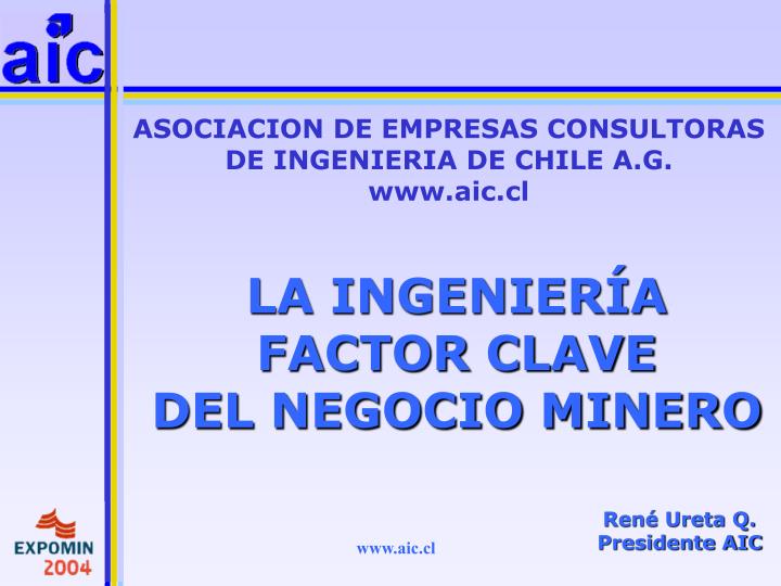 la ingenier a factor clave del negocio minero